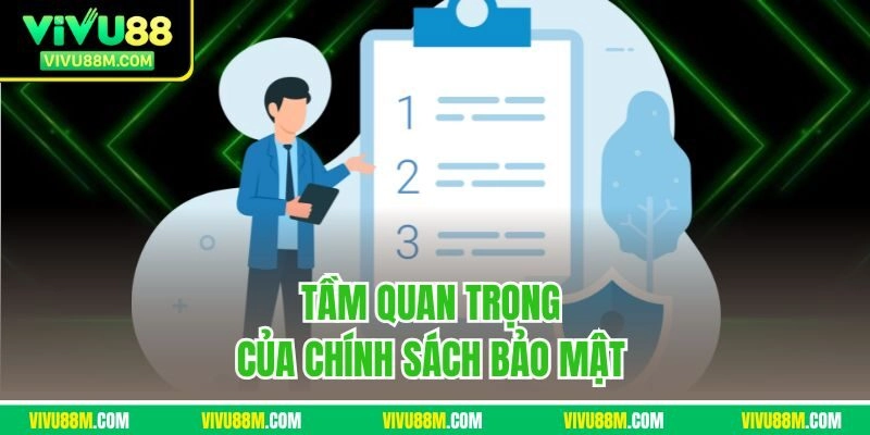 Tầm quan trọng của chính sách bảo mật